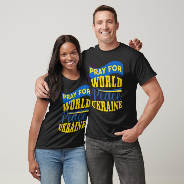 T-shirt Priez pour la Déclaration de Paix Mondiale Ukraine (Unisexe)