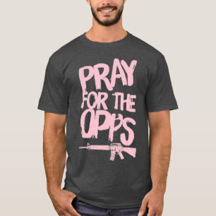 T-shirt Priez Pour Les Opps