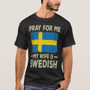 T-shirt Priez pour moi Ma femme est un Débardeur suédois