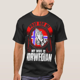 T-shirt Priez pour moi que mon épouse est drôle norvégien