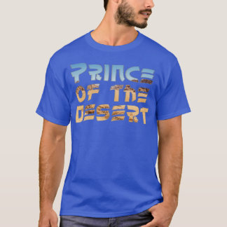 T-shirt Prince du désert