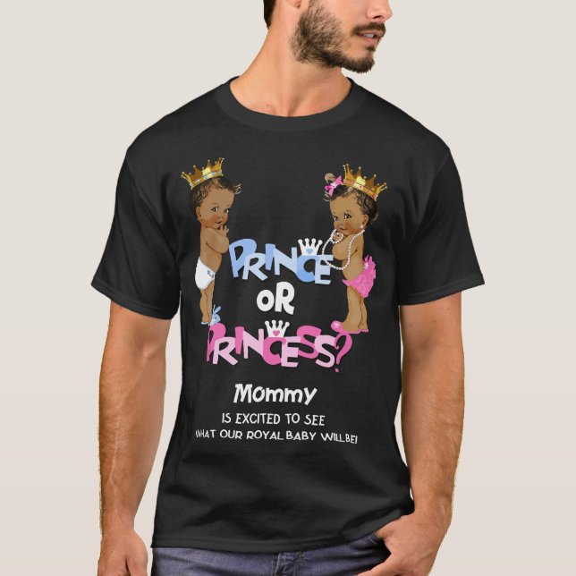 T-shirt Prince ou Princesse Maman Ethnic Genre Reveillez (Devant)