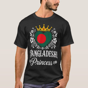 T-shirt Princesse bangladaise Drapeau du Bangladesh Fière