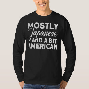 T-shirt Principalement Japonais Et Un Peu Américain Japon