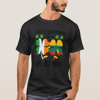 T-shirt Principalement lituanien et un peu irlandais St pa