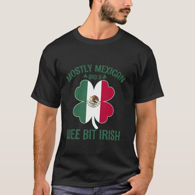 T-shirt Principalement mexicain et webit irlandais Shamroc (Devant)