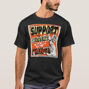 T-shirt Prise en charge de la chose actuelle