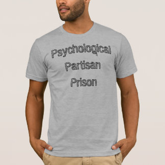 T-shirt Prison partisane psychologique
