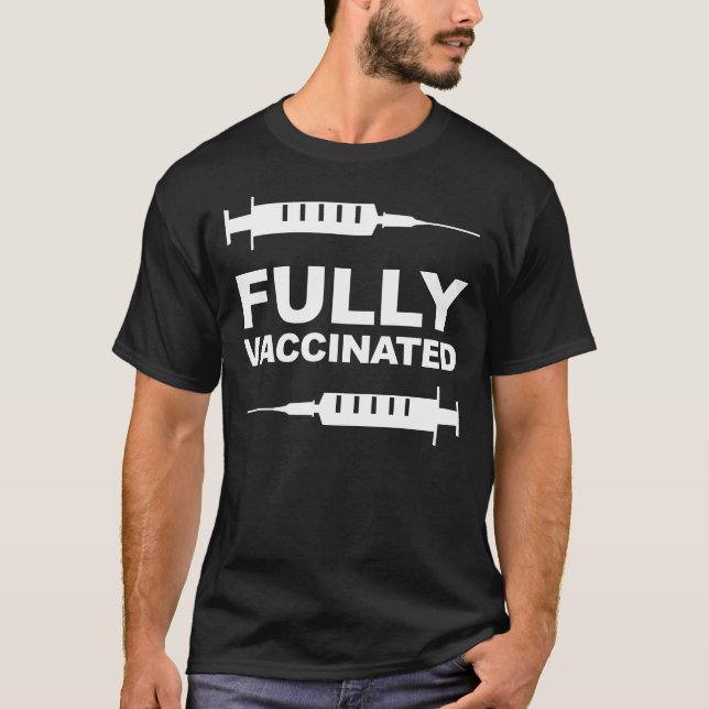 T-shirt Pro appui entièrement vacciné de vaccination de (Devant)