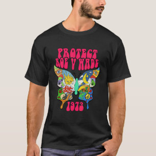 T-shirt Pro Choice Feminist Protect Roe V Wade 1973 Couleu
