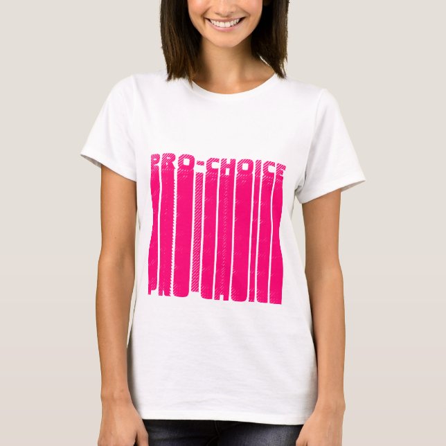 T-shirt Pro Choice rose chaud typographie cool moderne (Devant)