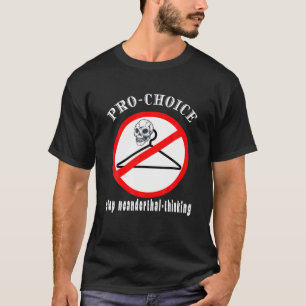 T-shirt Pro Choice Texas Abortion Law No More Coat Hanger