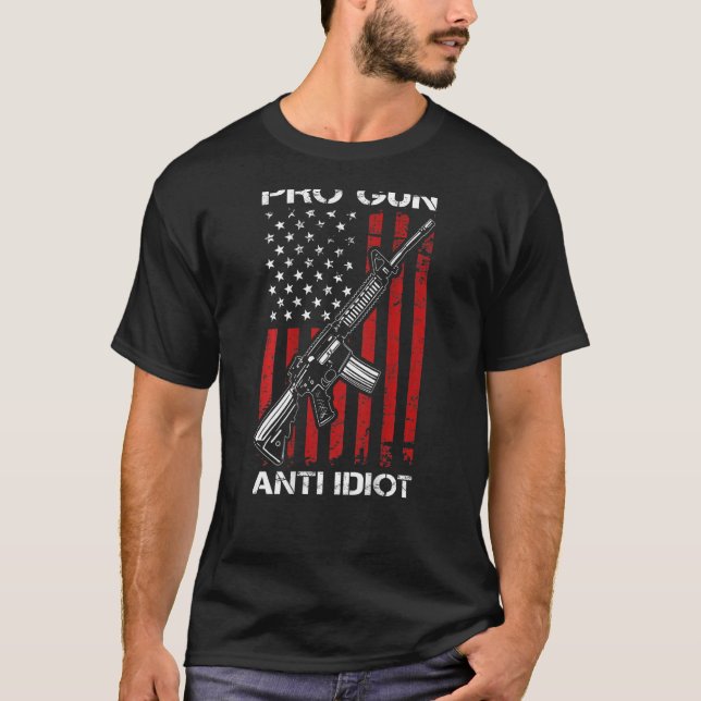 T-shirt Pro Gun Anti Idiot AR15 États-Unis Indicateur 2e A (Devant)
