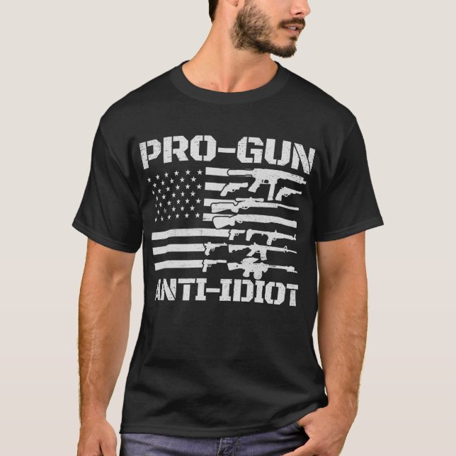 T-shirt Pro Gun Anti Idiot USA Flag Pro Gun Anti Idiot (Devant)
