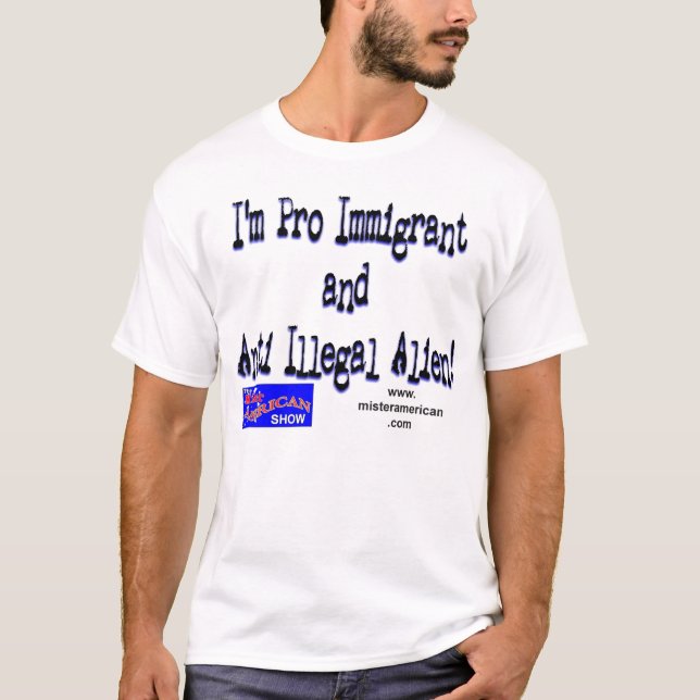 T-shirt Pro immigré/anti immigré clandestin (Devant)