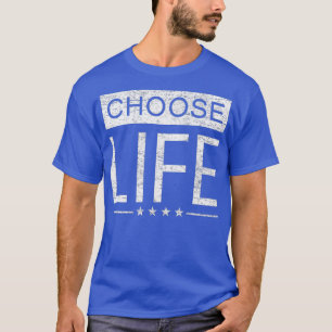 T-shirt Pro Life T Women Men Distressed Choose Life