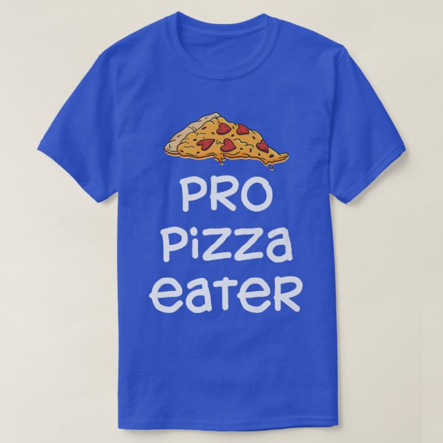 T-shirt Pro Pizza Eater Premium 26394784 (Design devant)