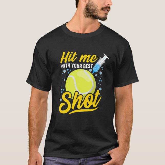 T-shirt Pro Vaccination - Touchez-Moi Avec Votre Meilleur  (Devant)