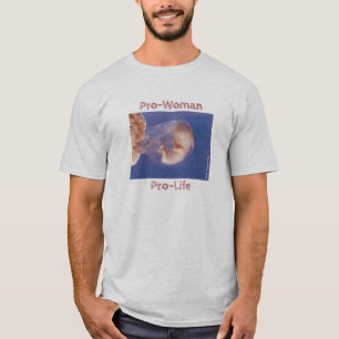 T-shirt Pro-Woman Pro-Life