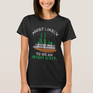 T-shirt Probable De Faire Une Sortie Irlandaise St Patrick