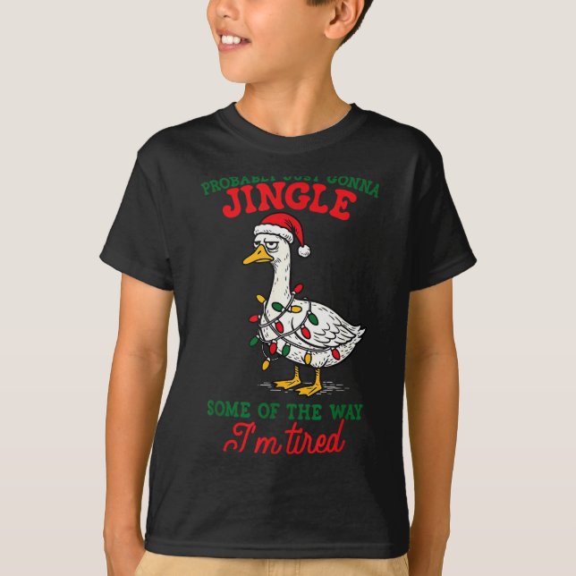 T-shirt Probably Just Gonna Jingle Some Of The Way Christm (Devant)