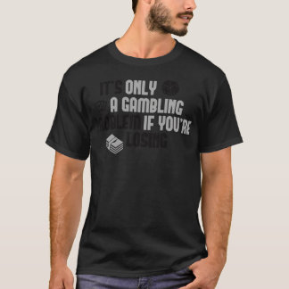 T-shirt Problème de jeu 1