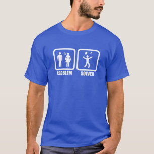 T-shirt Problème drôle de badminton résolu