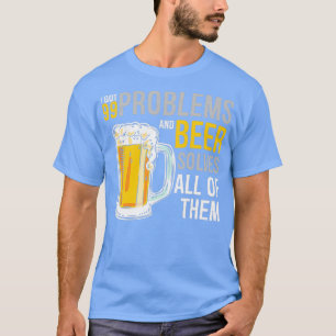 T-shirt Problèmes d'alcool La bière résout tous les problè