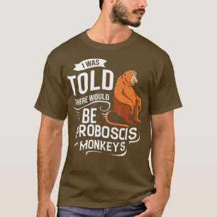 T-shirt Proboscis Singe Drôle Longue Nez Singes