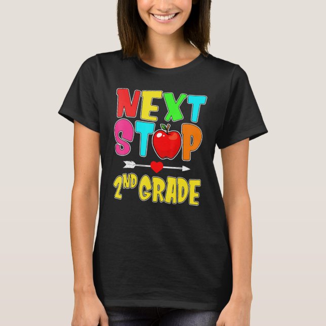 T-shirt Prochain arrêt 2e année Bonjour école 2e année Ret (Devant)