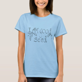 T-shirt proclamation !