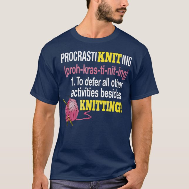 T-shirt ProcrastiKnitting pour déjouer toutes les autres a (Devant)