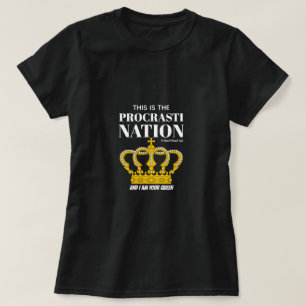 T-shirt Procrastination (Reine) - Une chemise MisterP/Mart