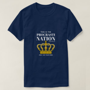 T-shirt Procrastination (Roi) - Chemise MisterP/MartaB