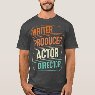 T-shirt Producteur d'écriture acteur réalisateur de films