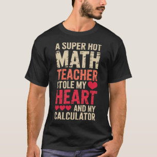 T-shirt Prof de maths Saint-Valentin Algèbre Calcul Amour