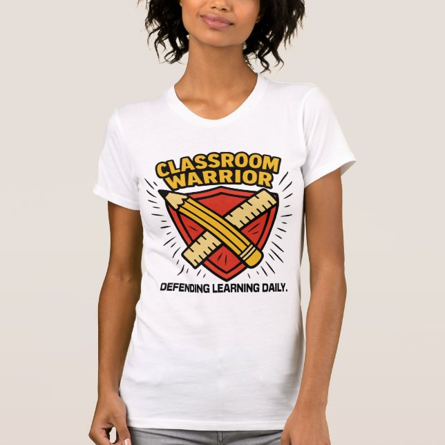 T-shirt Prof - Guerrier de la salle de classe (Devant)
