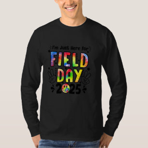 T-shirt Prof Journee de terrain Je suis juste ici pour le