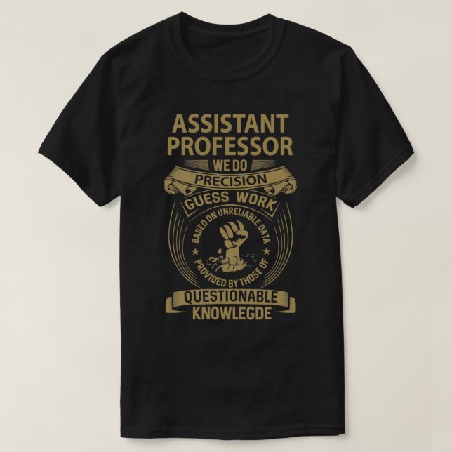 T-shirt Professeur adjoint Nous faisons Precision Job Gip  (Design devant)