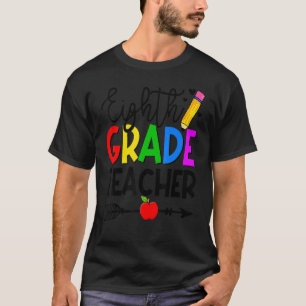 T-shirt Professeur amusant de huitième année de retour à l
