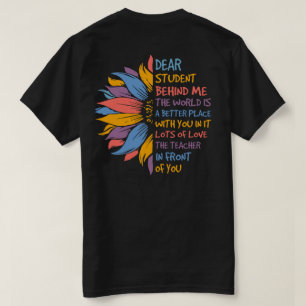 T-shirt Professeur Cher élève derrière moi tournesol
