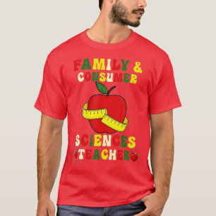 T-shirt Professeur de Facteurs en sciences de la famille e
