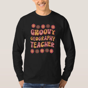 T-shirt Professeur De Géographie Groovy Rétro Coloré C'est