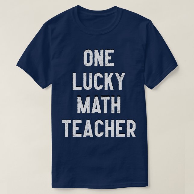 T-shirt Professeur de mathématiques chanceux 5 (Design devant)