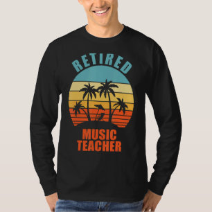 T-shirt Professeur de Musique à la retraite Drôle Enseigne