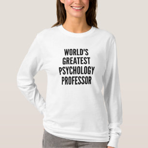 T-shirt Professeur de psychologie le plus grand du monde