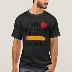 T-shirt Professeur de quatrième année Retour à l'école 4e 
