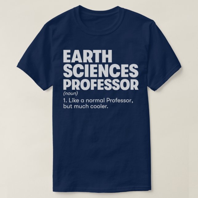 T-shirt Professeur de sciences de la Terre1 (Design devant)