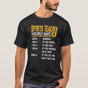T-shirt Professeur de sport Taux horaire Entraînement spor