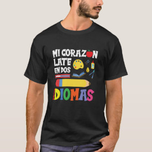 T-shirt Professeur d'espagnol bilingue - Mi Corazon Late E